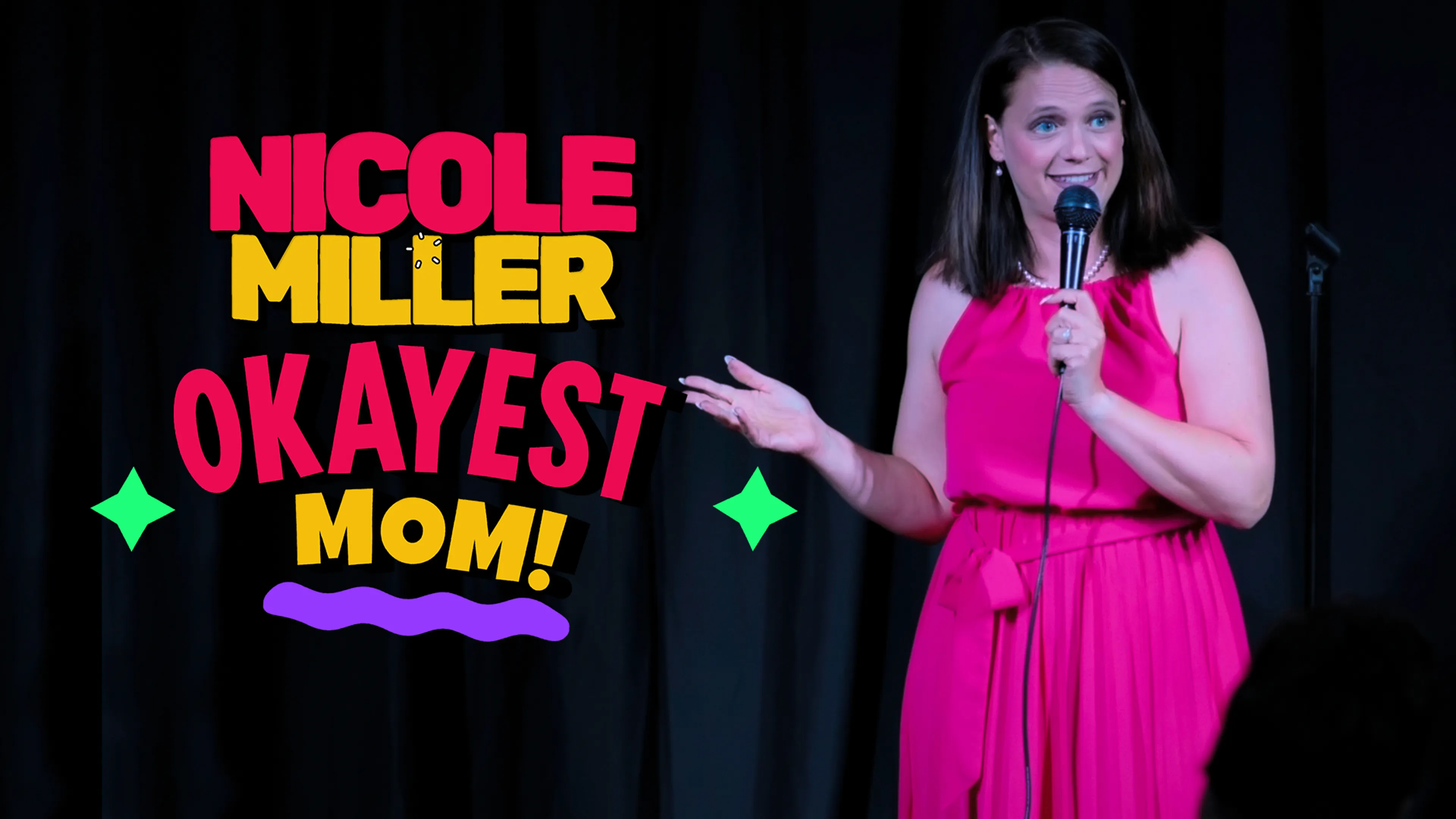 Nicole Miller: Okayest Mom! poster